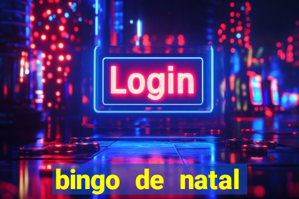 bingo de natal para imprimir gratis